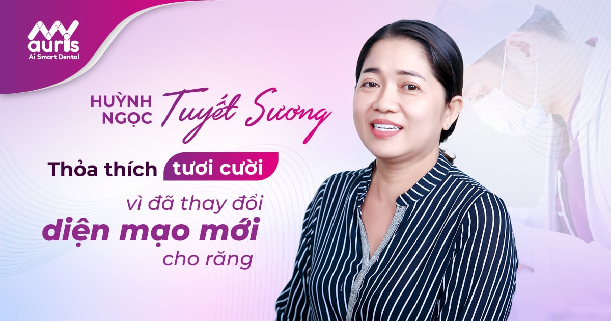 Huỳnh Ngọc Tuyết Sương_bọc răng sứ