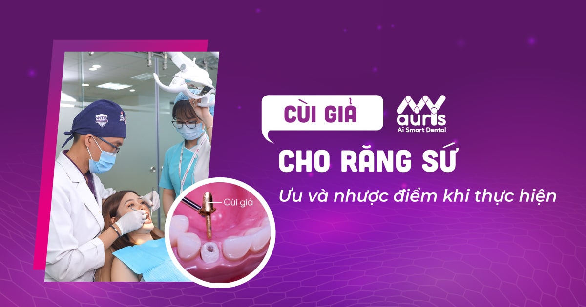 Làm cùi giả cho răng sứ