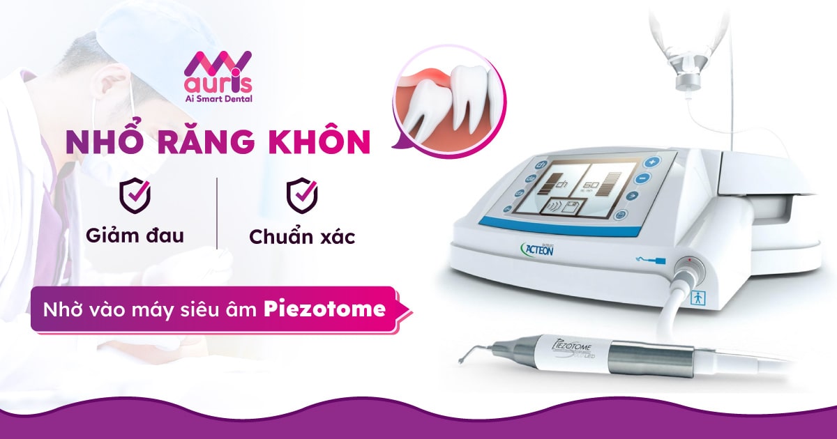 Nhổ răng khôn bằng máy siêu âm piezotome