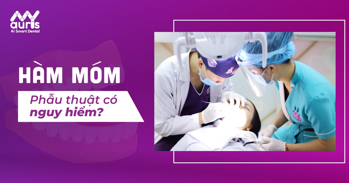 Phẫu thuật hàm móm có đau hay nguy hiểm không?