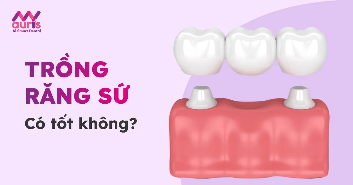 Quá trình thực hiện trồng răng sứ như thế nào?