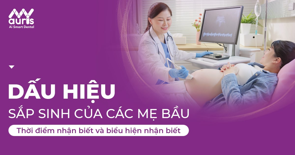 Những biểu hiện của dấu hiệu sắp sinh các mẹ bầu cần lưu ý