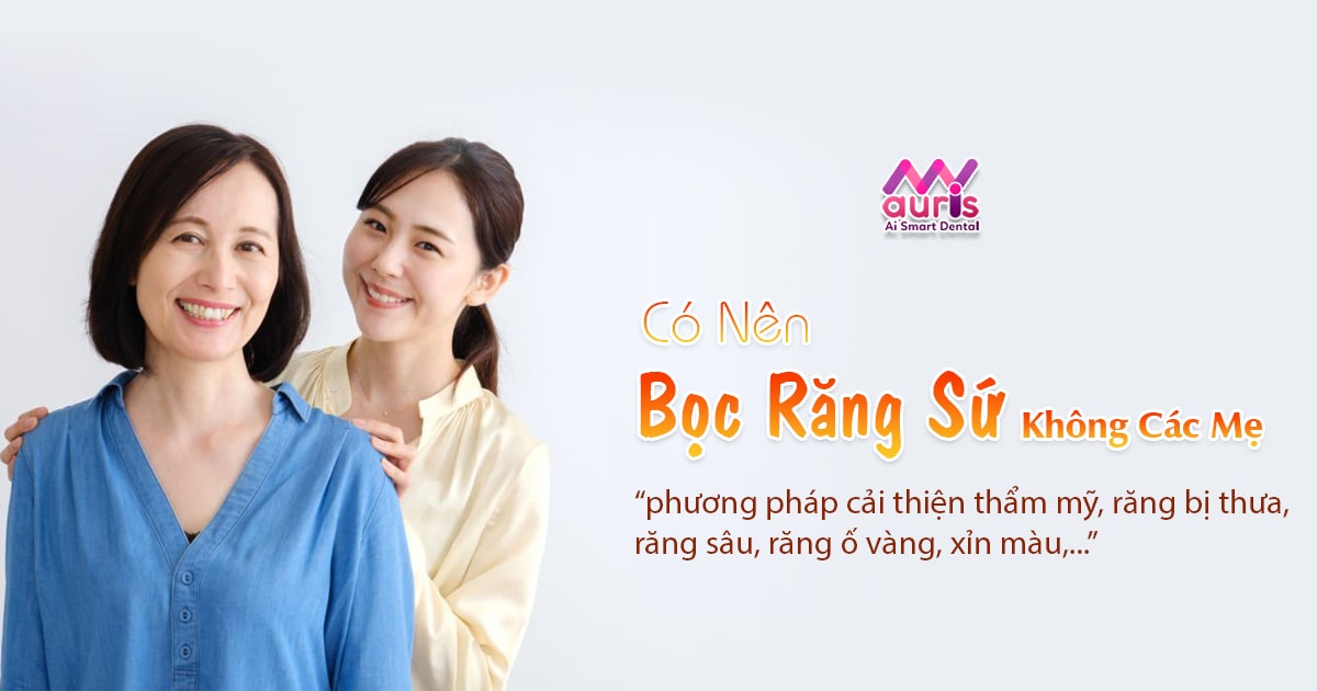 Những trường hợp nào cần bọc răng sứ?
