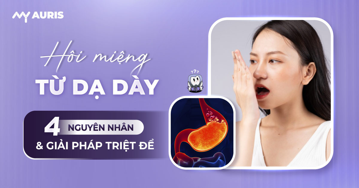 trị hôi miệng từ dạ dày