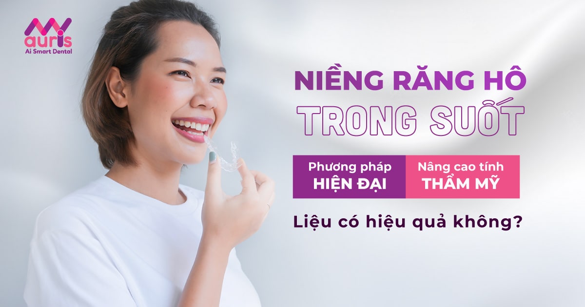 niềng răng hô trong suốt