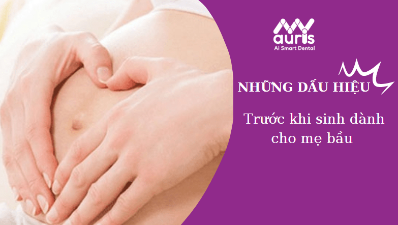 dấu hiệu sắp sinh trước 2 ngày