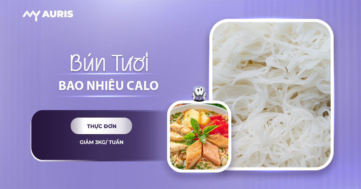 bún bao nhiêu calo,100g bún bao nhiêu calo,bún cá bao nhiêu calo