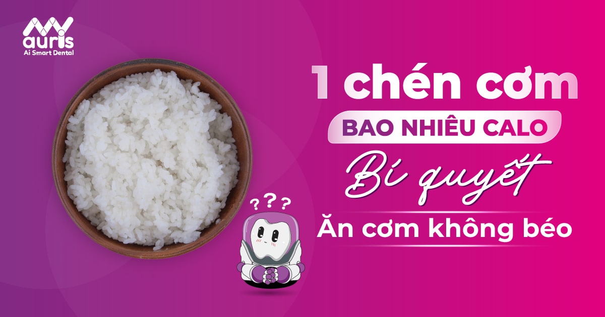 1 chén cơm bao nhiêu calo