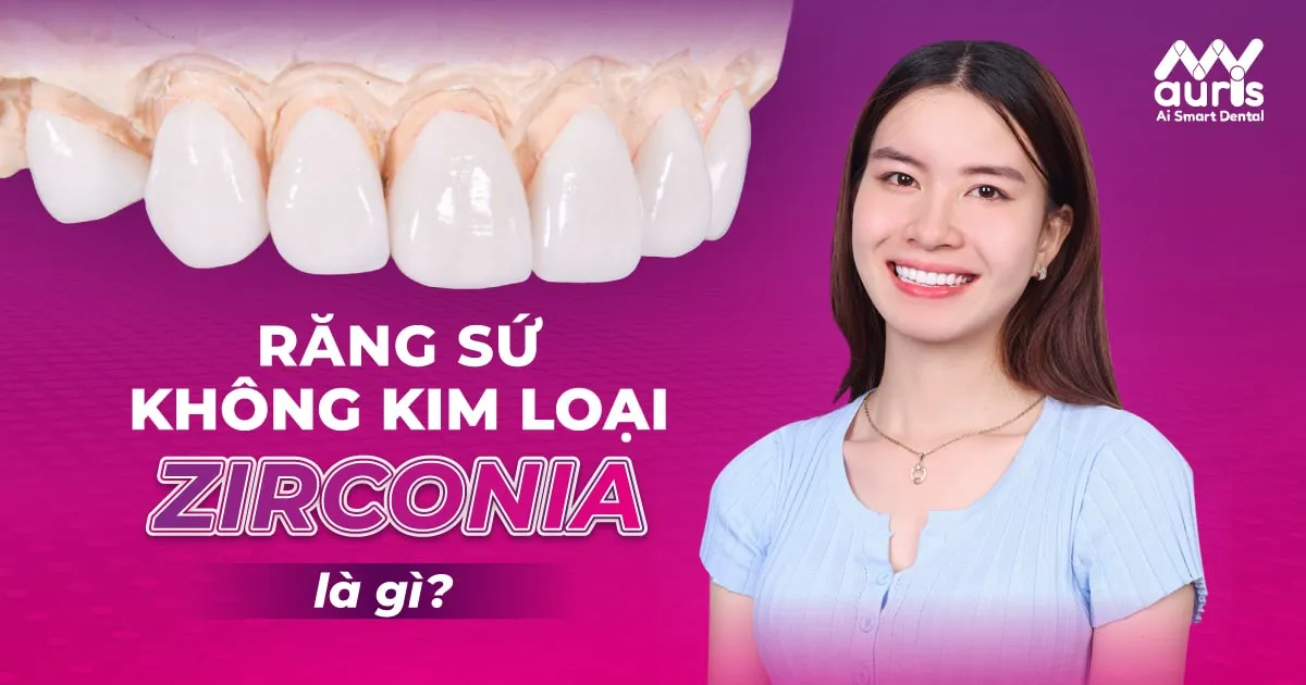 răng sứ không kim loại zirconia