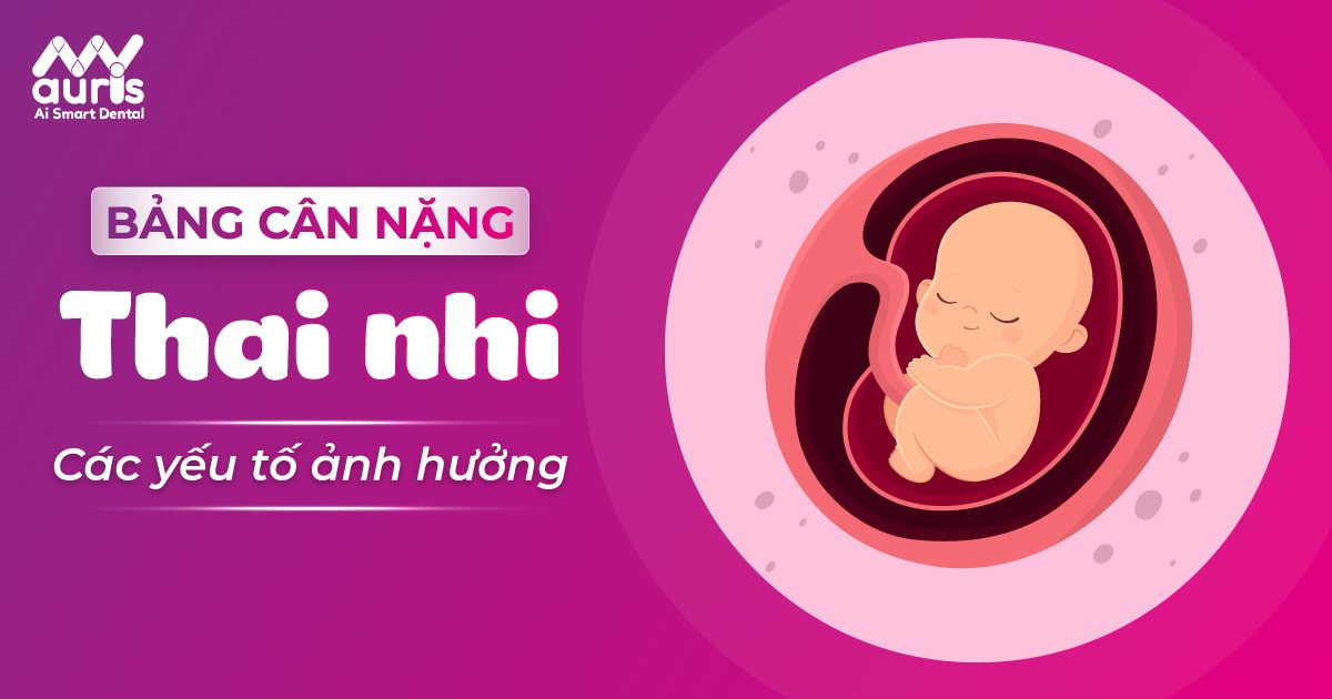 bảng cân nặng thai nhi