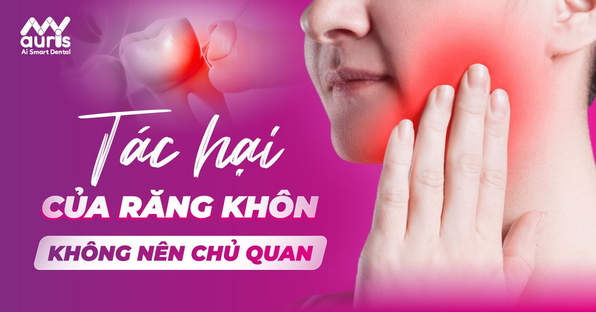 Tác hại của răng khôn