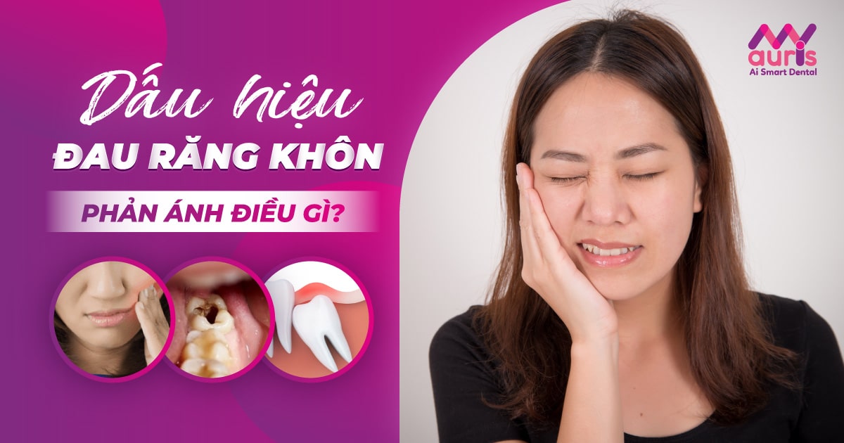 Dấu hiệu đau răng khôn