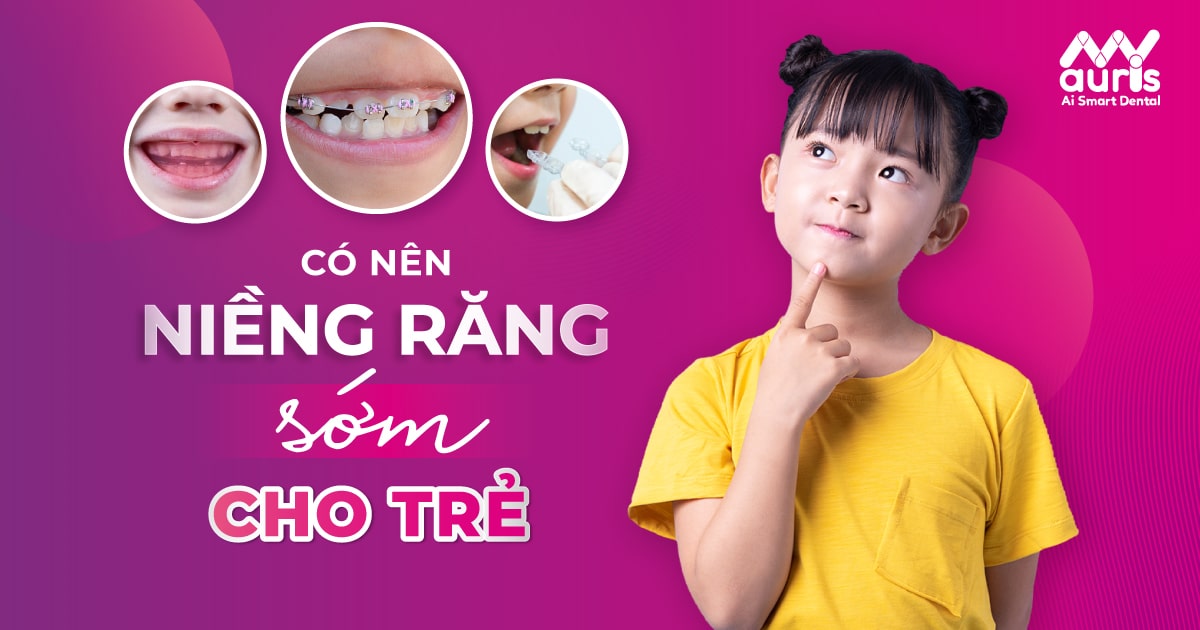 có nên niềng răng cho trẻ em không