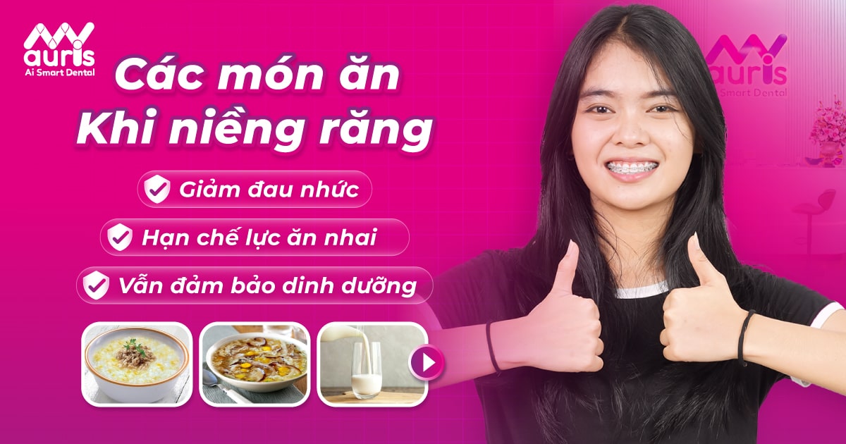 các món ăn khi niềng răng