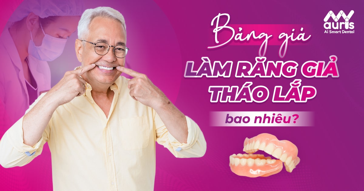 bảng giá làm răng giả tháo lắp