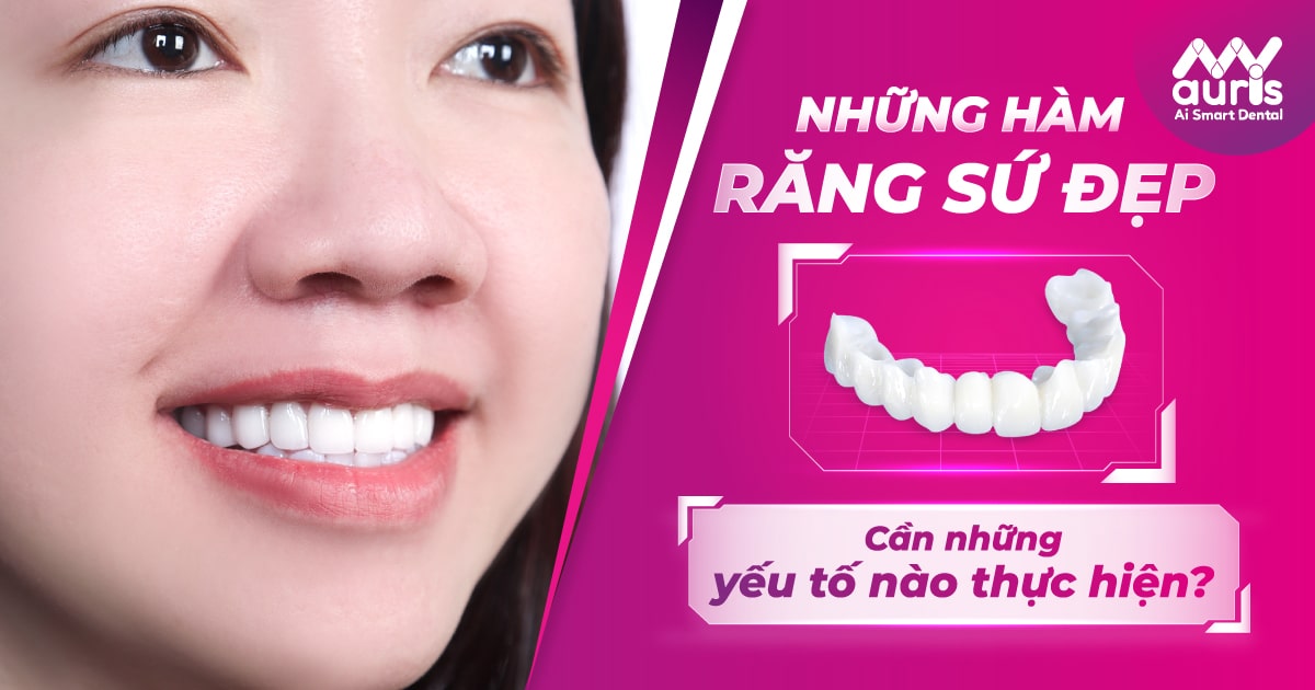 Những hàm răng sứ đẹp