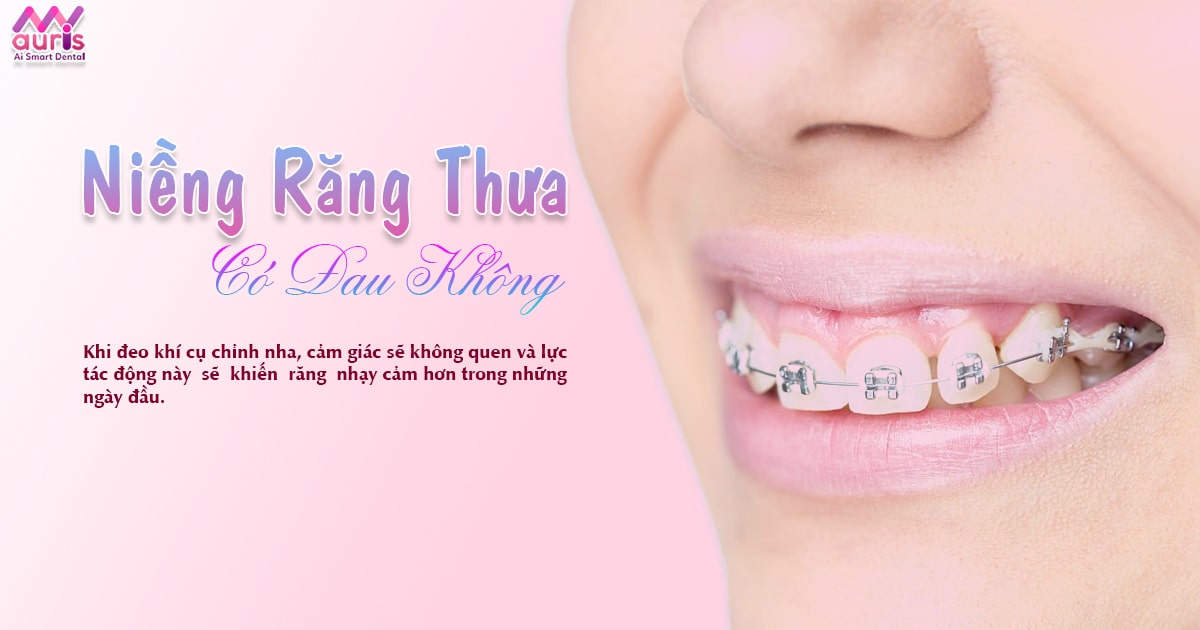 niềng răng thưa có đau không