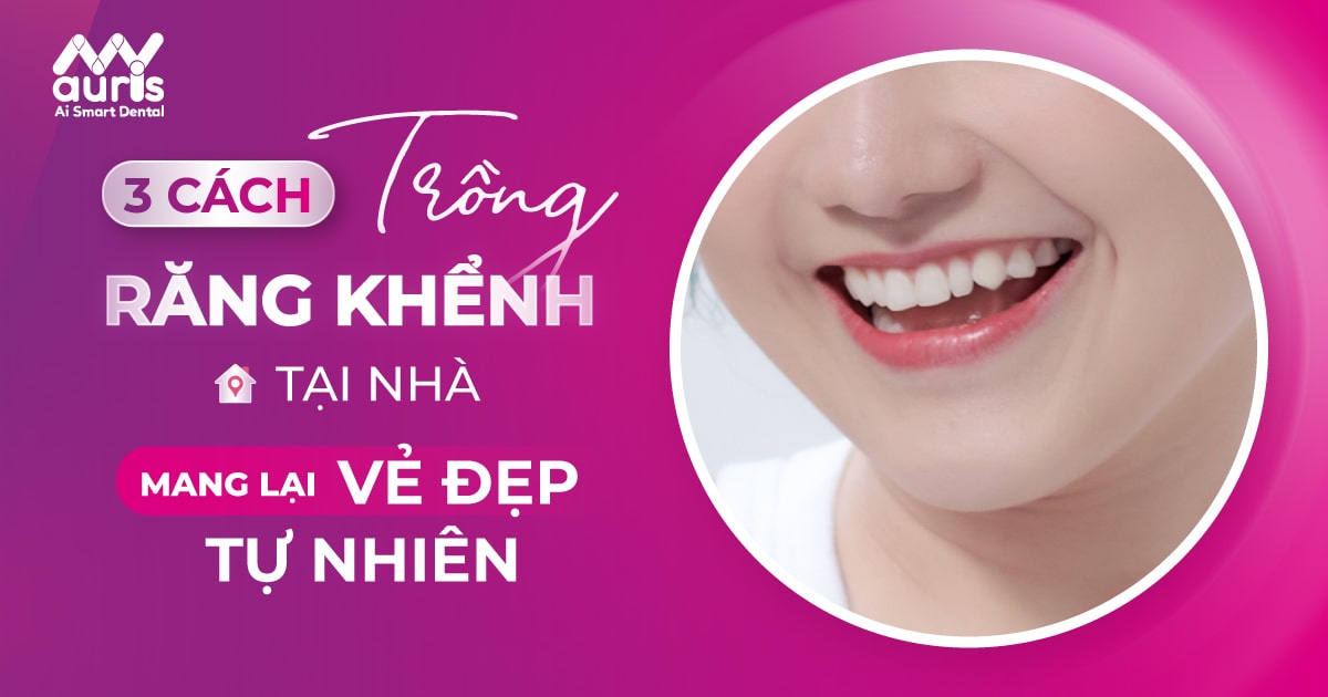 cách trồng răng khểnh tại nhà