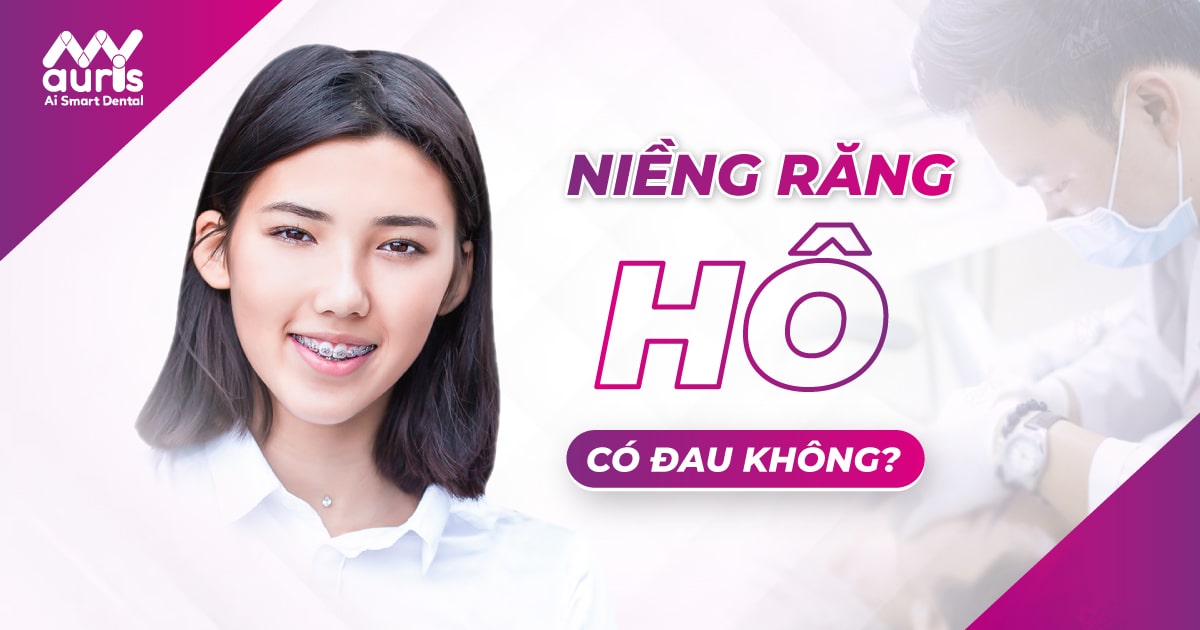 Niềng răng hô có đau không? (Top 4 cách giảm đau)