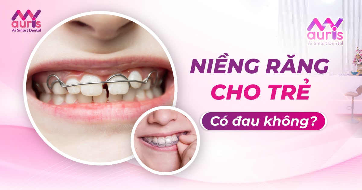 niềng răng cho trẻ em có đau không