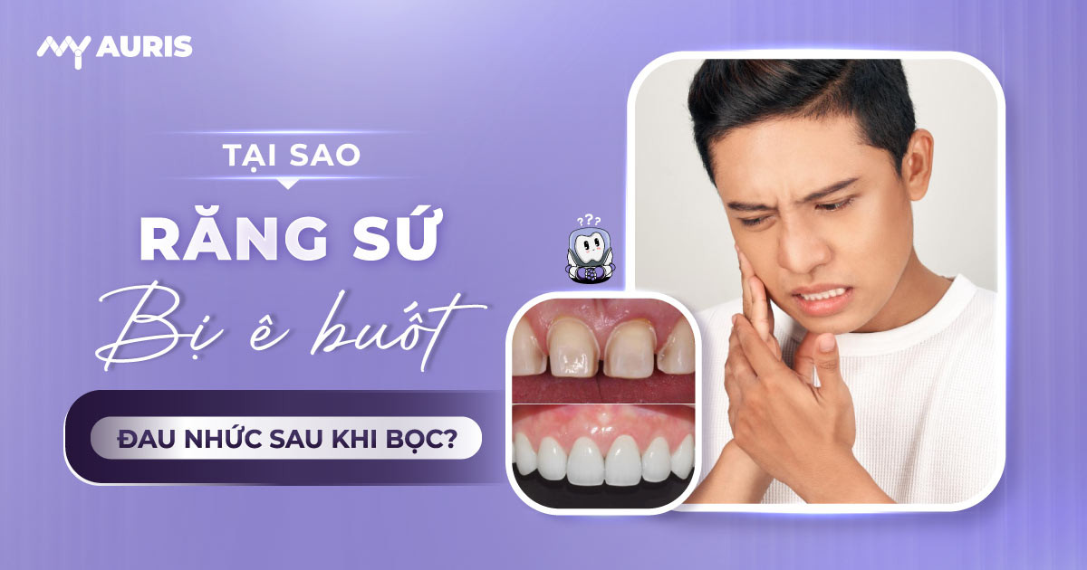 làm răng sứ bị ê buốt,răng bọc sứ bị ê buốt,bọc sứ bị ê buốt