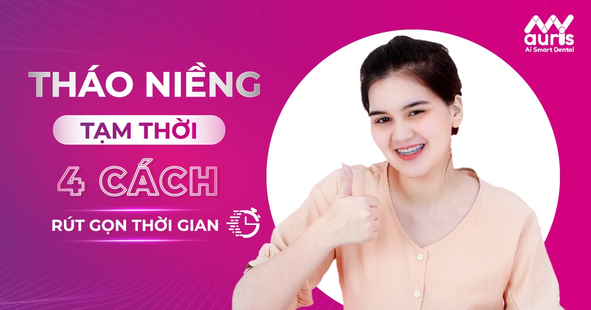 Tháo niềng răng trước thời hạn được không? 4 điểm lưu ý