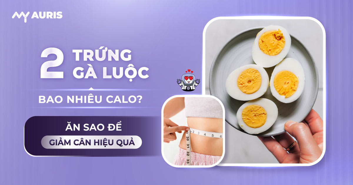 2 quả trứng gà luộc bao nhiêu calo