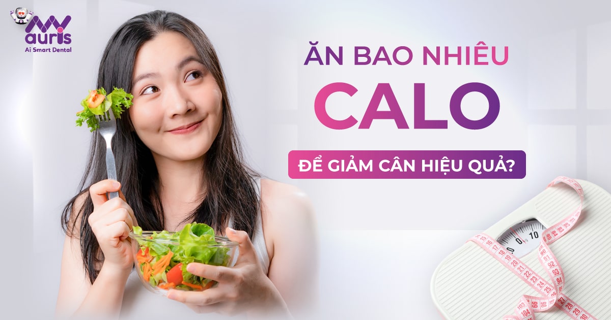 ăn bao nhiêu calo để giảm cân