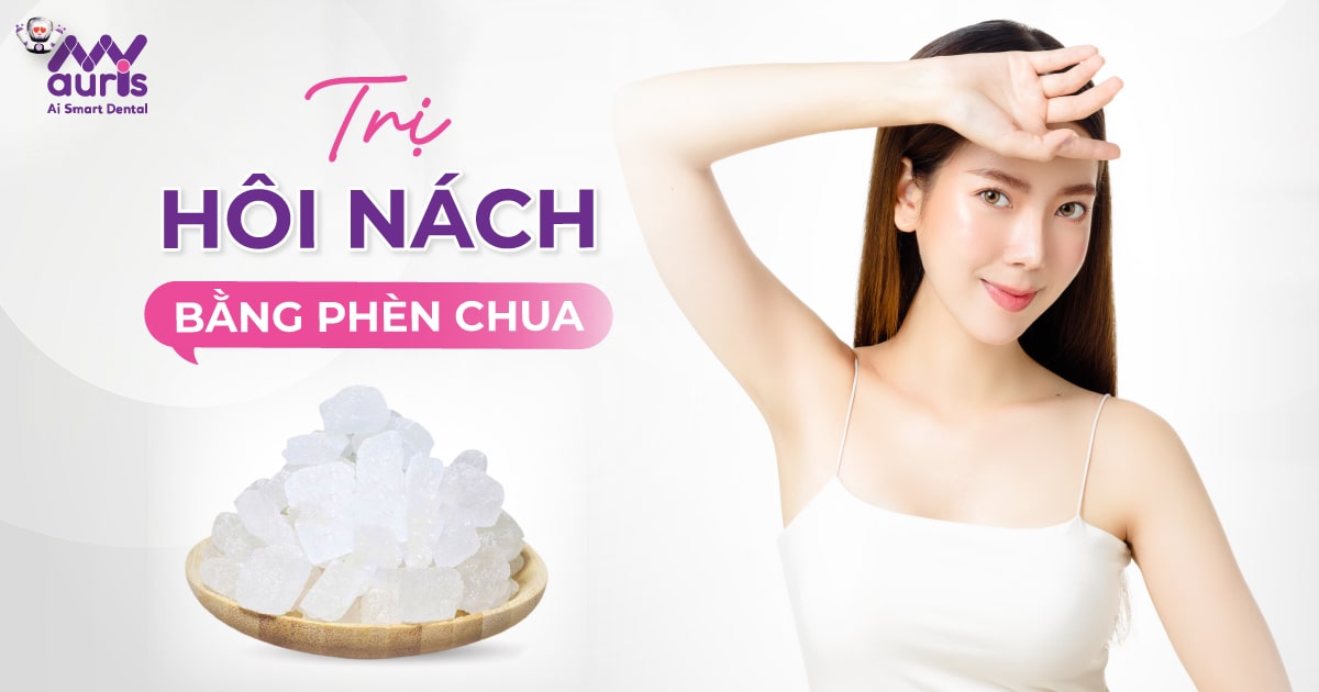 5 cách trị hôi nách bằng phèn chua hiệu quả, an toàn