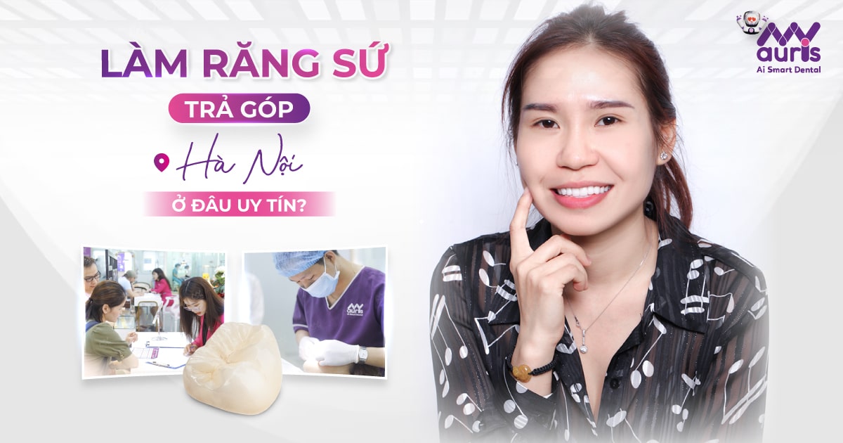 làm răng sứ trả góp hà nội