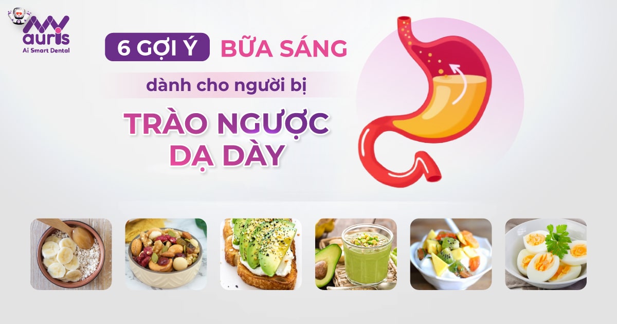 bữa sáng cho người bị trào ngược dạ dày