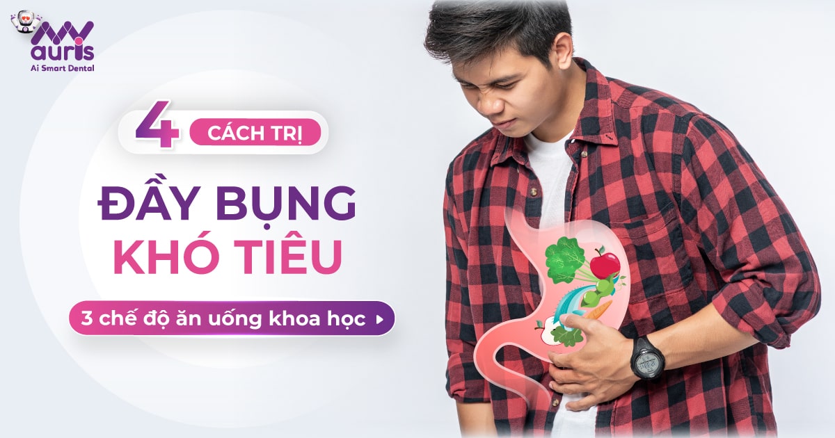 cách trị đầy bụng khó tiêu tại nhà