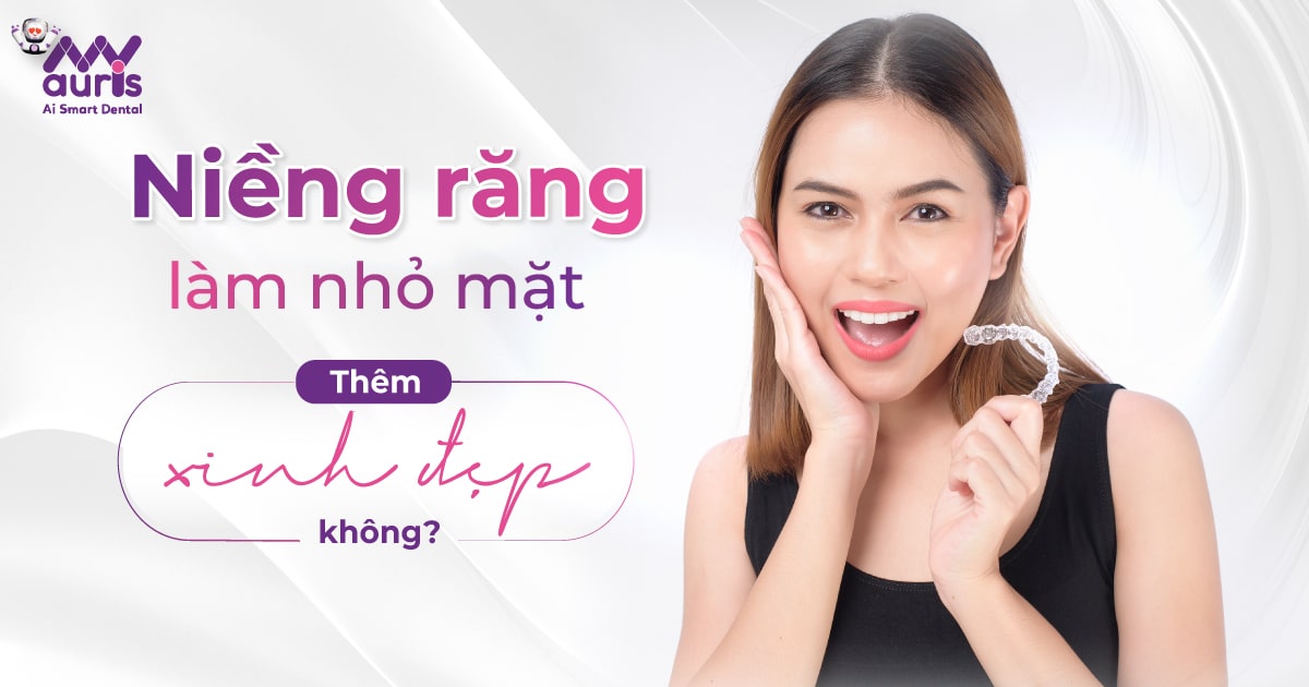 Niềng răng làm nhỏ mặt, thêm xinh đẹp không?