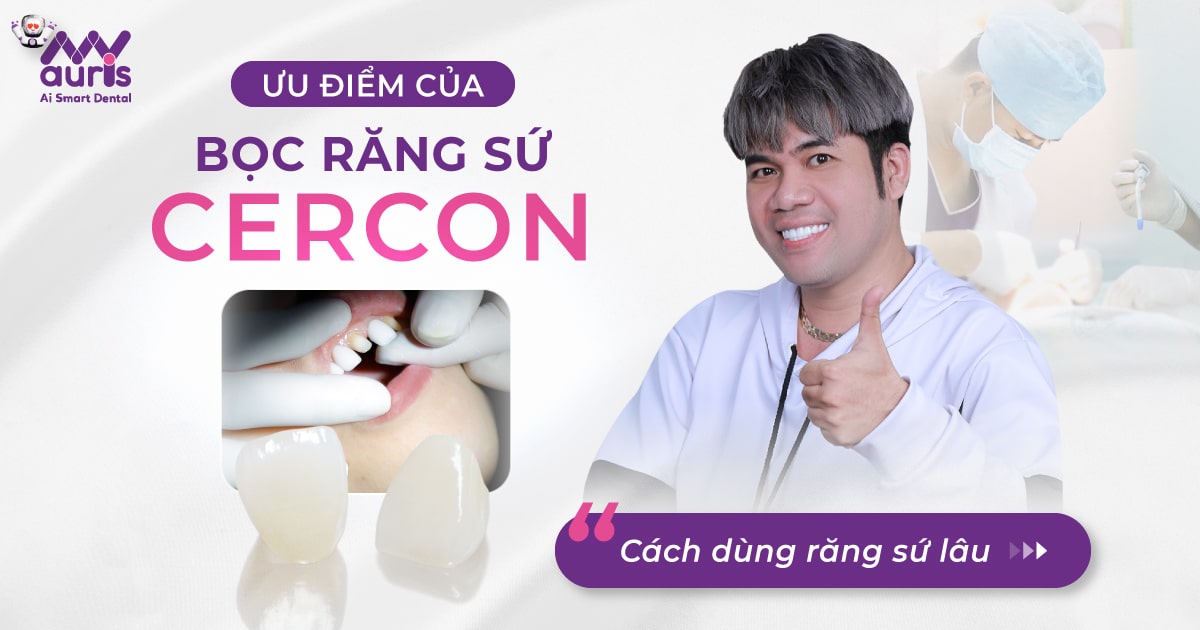 Ưu điểm của bọc răng sứ cercon