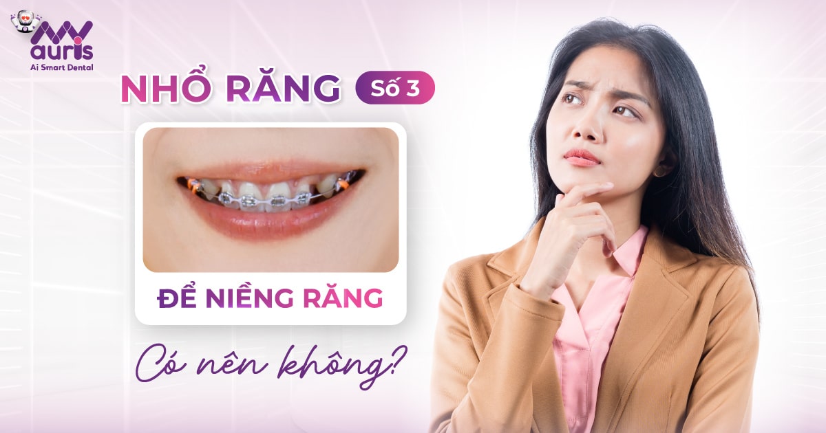 nhổ răng số 3 để niềng răng