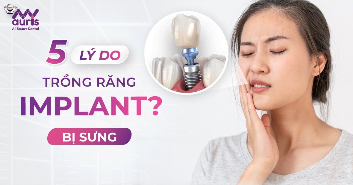 trồng răng implant bị sưng