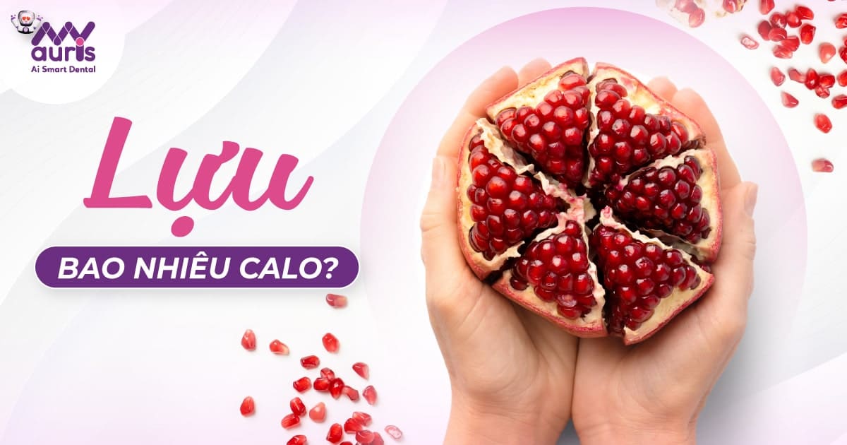 Lựu bao nhiêu calo - 6 lợi ích không thể bỏ qua