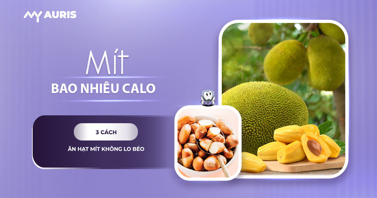 mít bao nhiêu calo,ăn hạt mít có béo không,ăn mít có béo ko