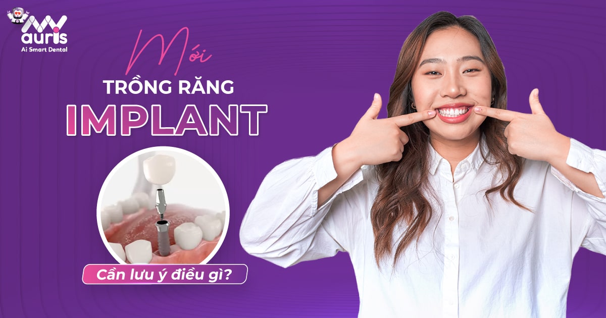 mới trồng răng implant