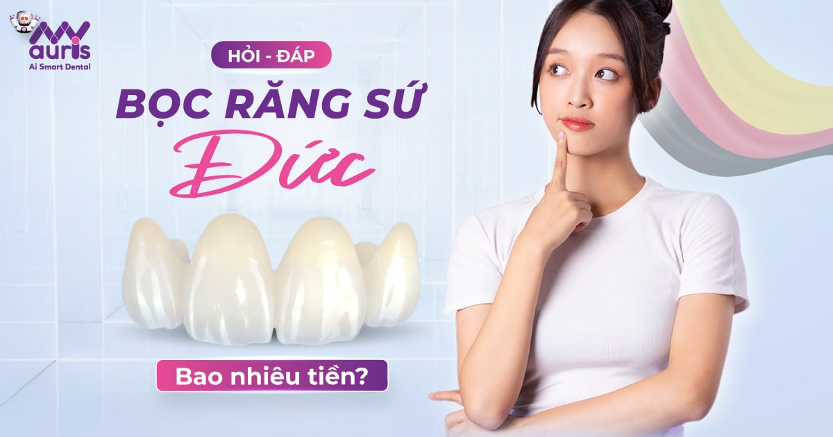 bọc răng sứ đức giá bao nhiêu