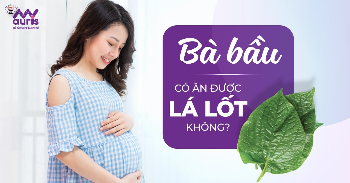 bà bầu có ăn được lá lốt không