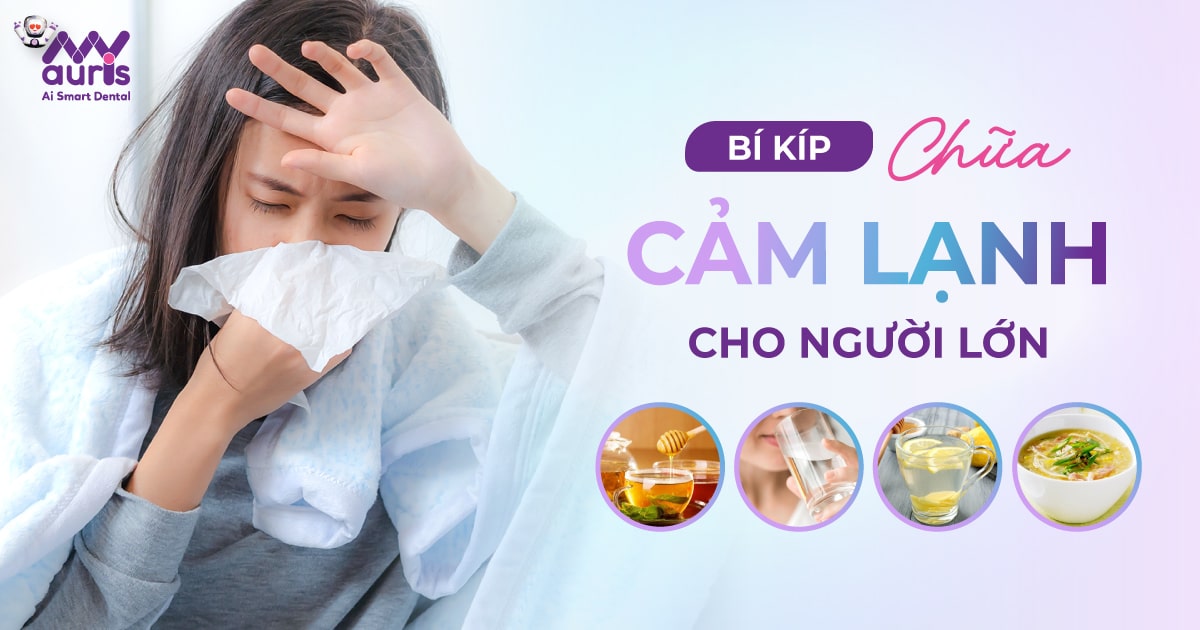 cách chữa cảm lạnh cho người lớn