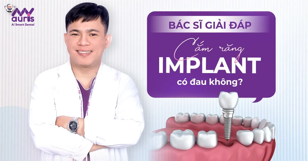 cắm răng implant có đau không