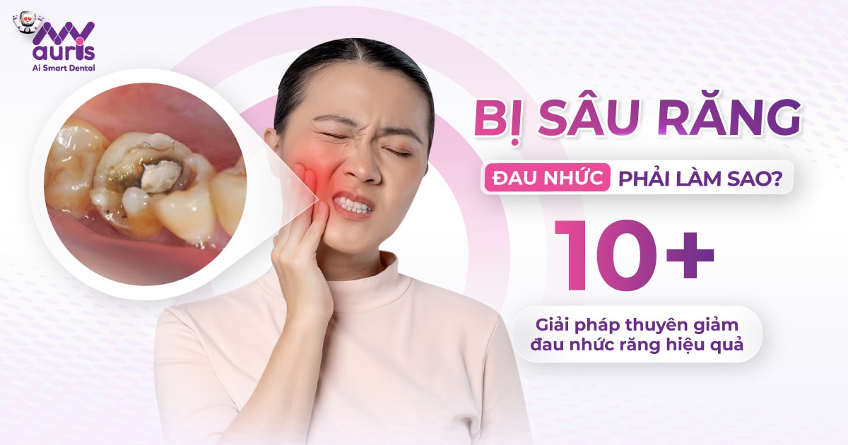 Bị sâu răng đau nhức phải làm sao