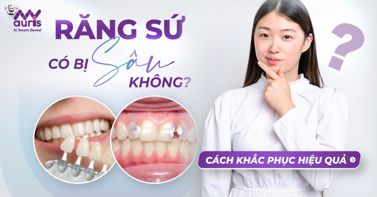 răng sứ có bị sâu không