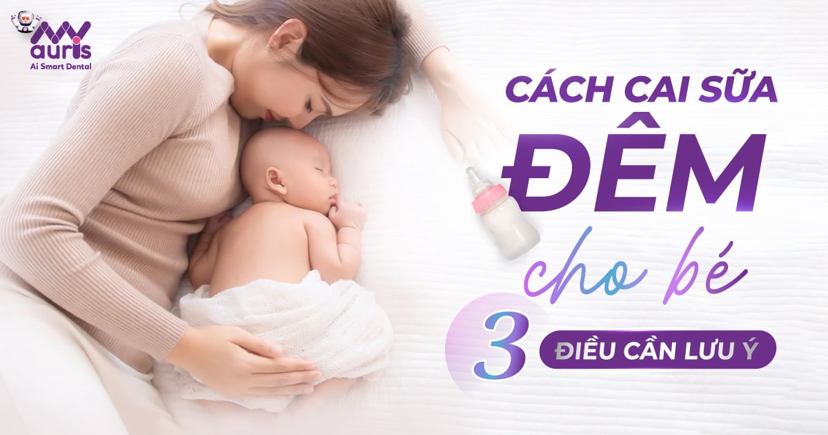 cách cai sữa đêm cho bé