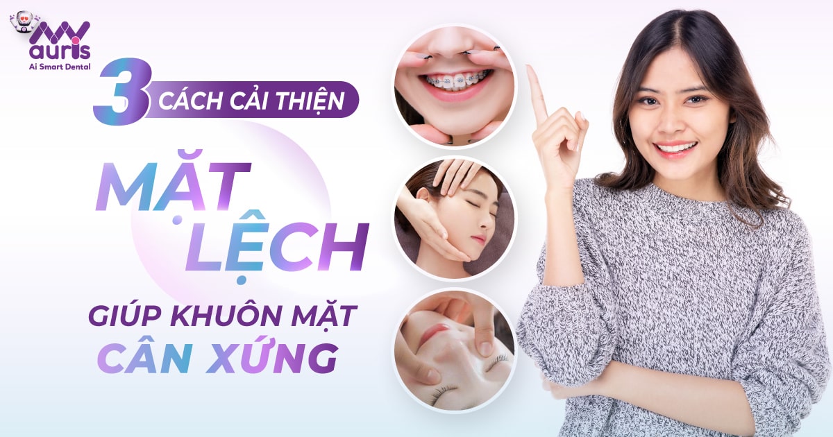 cách cải thiện mặt lệch