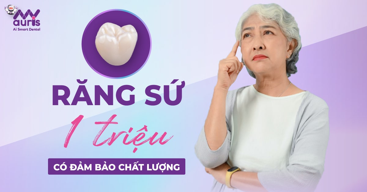 Răng sứ 1 triệu có đảm bảo chất lượng tốt không?