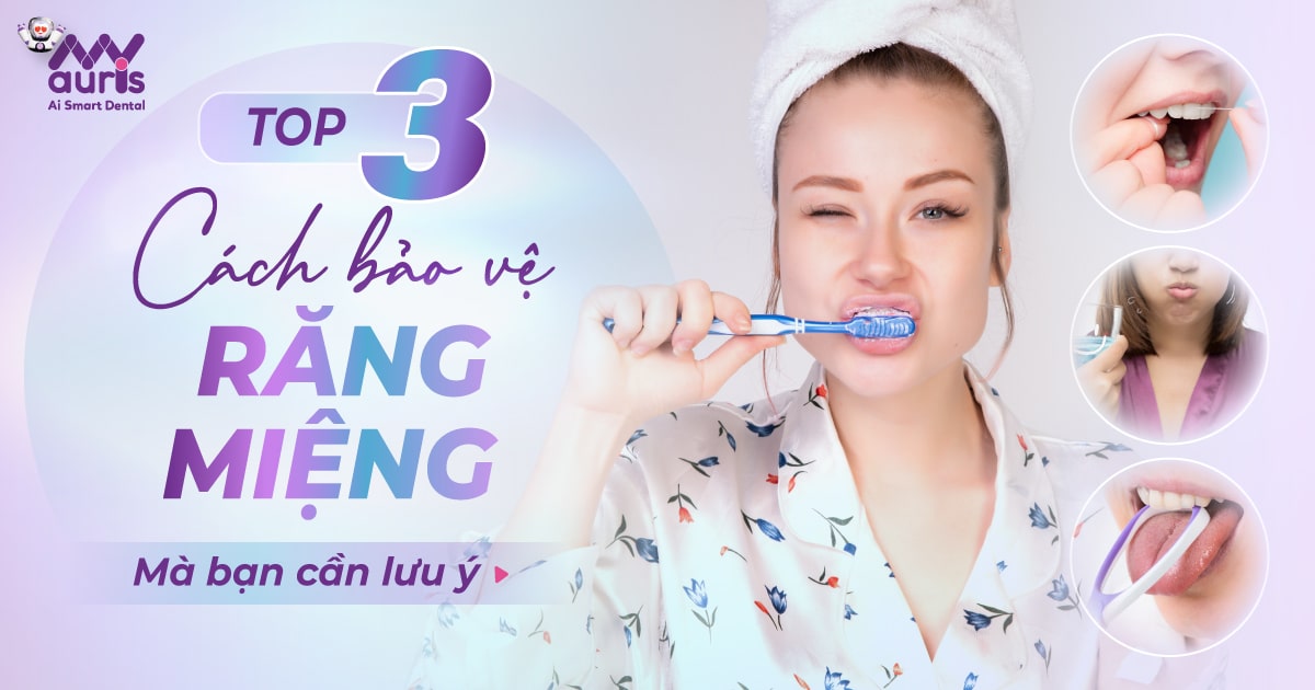 cách bảo vệ răng miệng