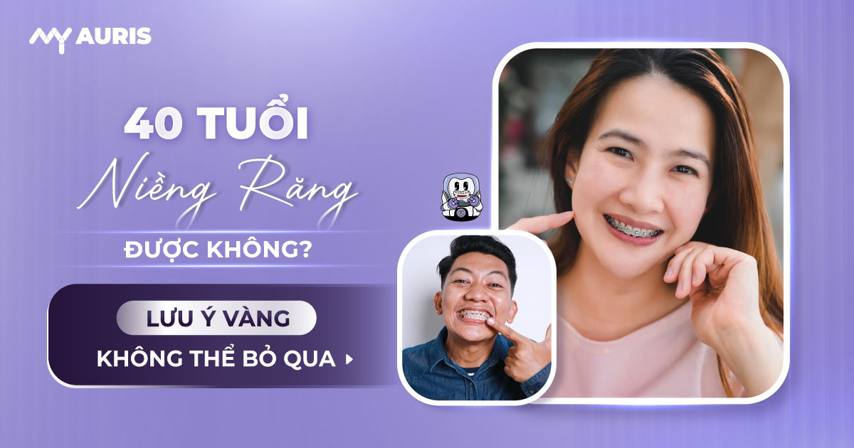 40 tuổi niềng răng,40 tuổi còn niềng răng được không,40 tuổi niềng răng mất bao lâu
